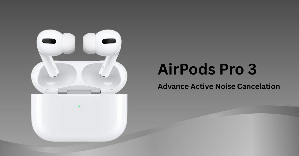 Apple AirPods Pro 3 Buyers Guide