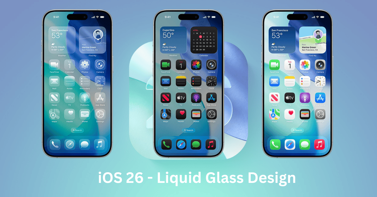 iOS 26 Liquid Glass
